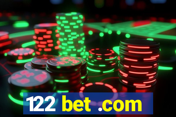 122 bet .com